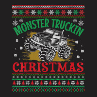 Monster Truck Ugly Christmas   Monster Truckin Christmas T Shirt T-shirt | Artistshot