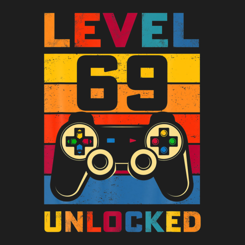 Level 69 Unlocked Shirt 69th Birthday Matching Video Game Classic T-shirt | Artistshot