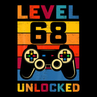 Level 68 Unlocked Shirt 68th Birthday Matching Video Game Zipper Hoodie | Artistshot