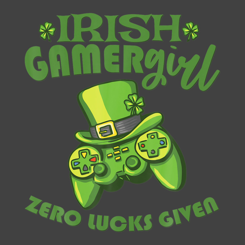 Gamer Girl St Patricks Day Game Gaming Zero Lucks Given Vintage T-shirt | Artistshot