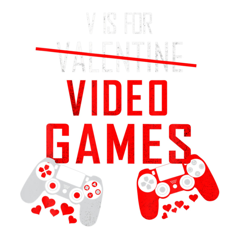 V Is For Video Games Funny Valentines Day Gamer Gift Crewneck Sweatshirt | Artistshot