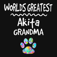 Hot Trend Worlds Greatest Akita Grandma Cute Dog Paw Print Pet Love Graphic T-shirt | Artistshot