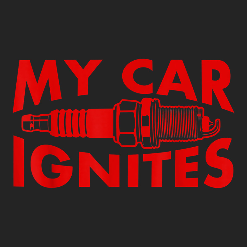 My Car Ignites Funny Driver Diesel Lover Racing Humor Outfit T Shirt 3/4 Sleeve Shirt by noelenedh2mar | Artistshot