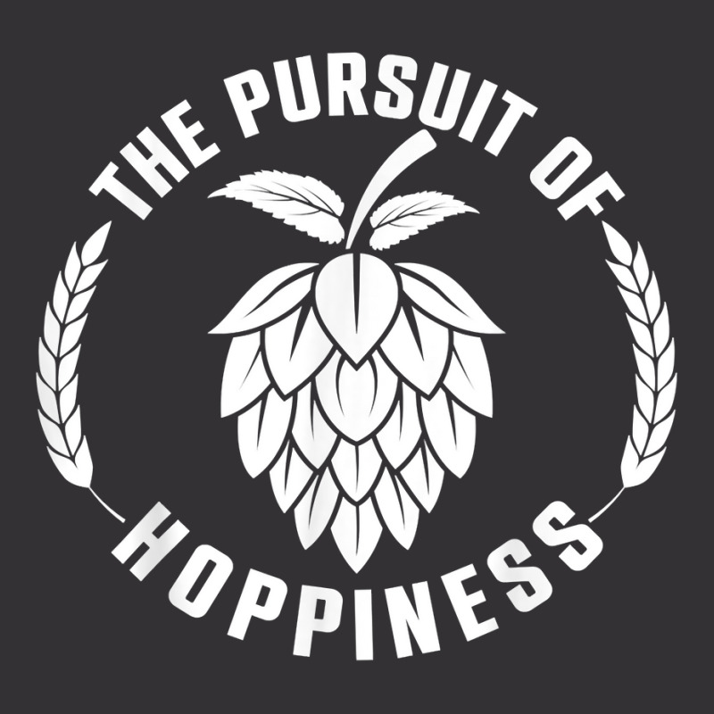 The Pursuit Of Hoppiness Beer Brewer, Beer Hops, Malt Barley T Shirt Vintage Short | Artistshot