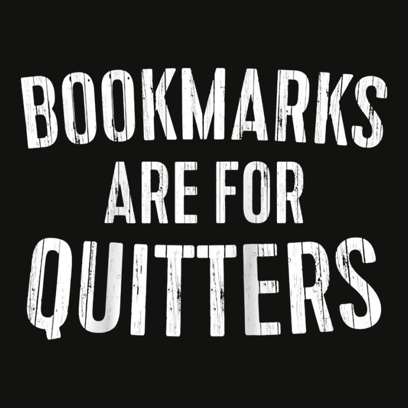 Bookmarks Are For Quitters T Shirt Bookworm Gift Shirt Raglan Baseball Scorecard Crop Tee by dorman | Artistshot