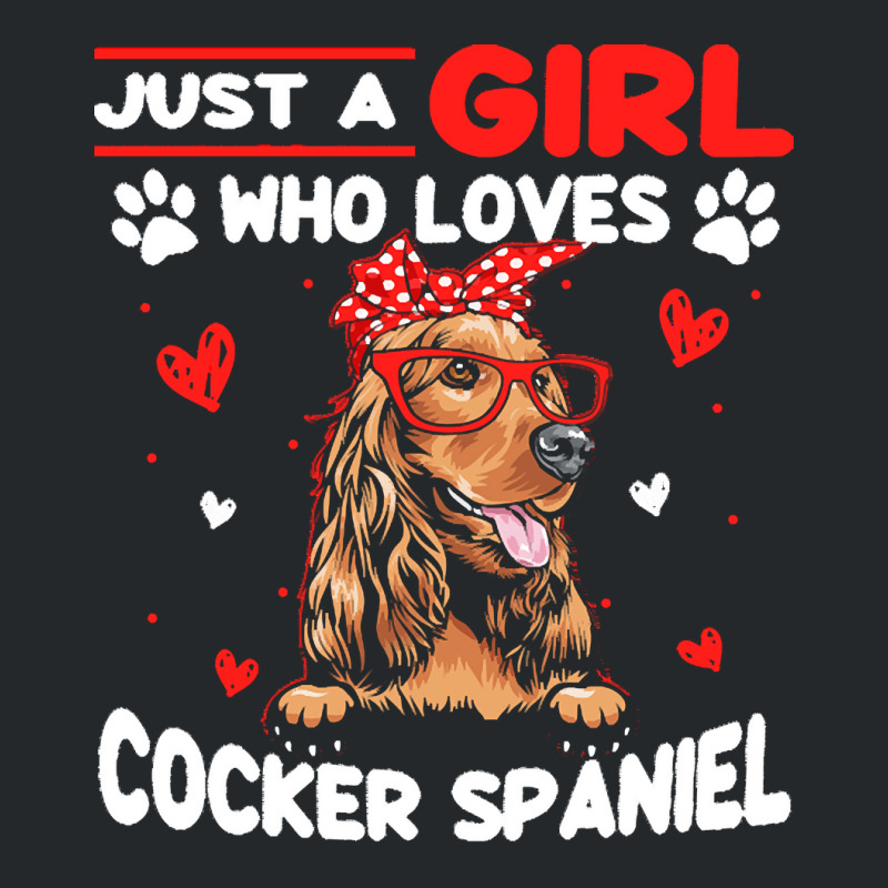 Just A Girl Who Loves Dogs T  Shirt Vintage Just A Girl Who Love Cocke Crewneck Sweatshirt by jeanne56242 | Artistshot