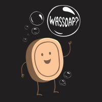 Wassoap T-shirt | Artistshot