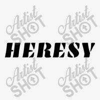 Heresy Belief Or Theory Adjustable Cap | Artistshot