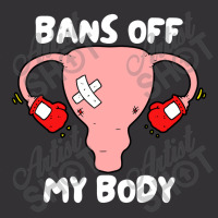 Bans Off My Body Pro Choice Feminist Abortion Vintage Hoodie | Artistshot