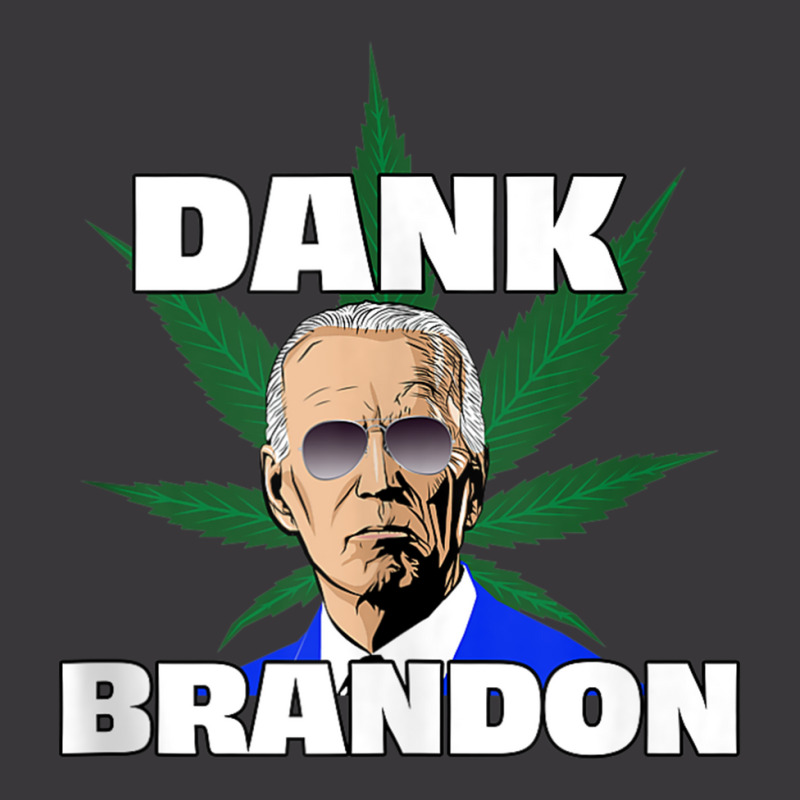 Dank Brandon Joe Biden Cannabis Legalization Tank Top Ladies Curvy T-Shirt by riggli | Artistshot