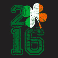 Year 2016 St Patrick's Day T-shirt | Artistshot