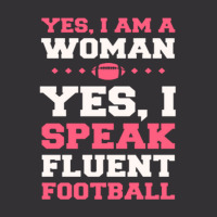 Yes, I Am A Woman, Yes, I Speak Fluent Football Vintage Short | Artistshot