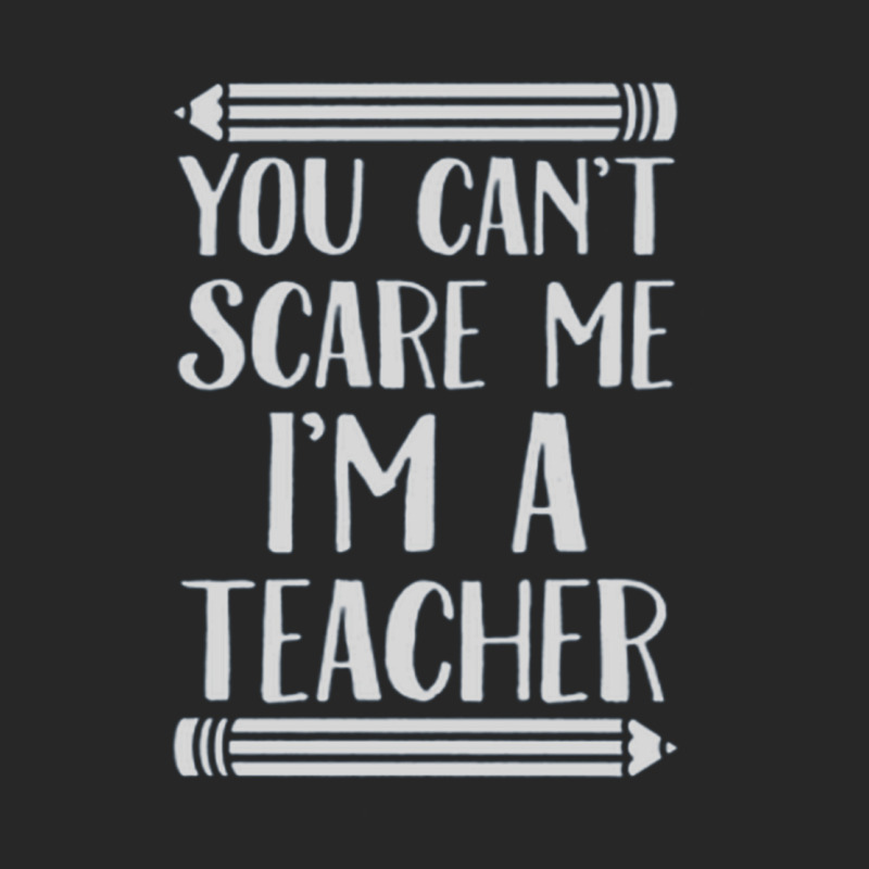 You Can't Scare Me I'm A Teacher Men's T-shirt Pajama Set | Artistshot