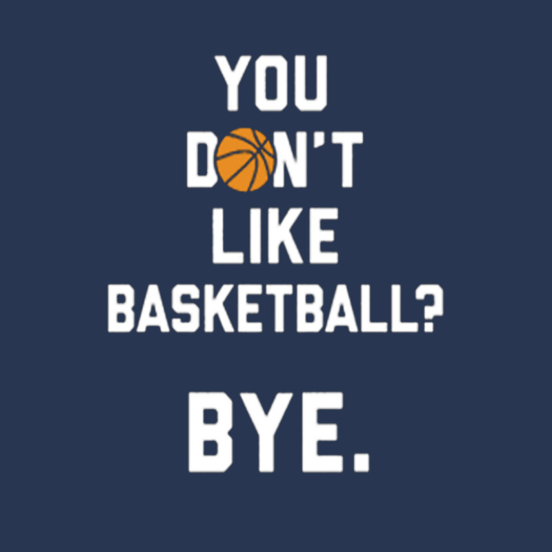 You Don't Like Basketball Men Denim Jacket | Artistshot