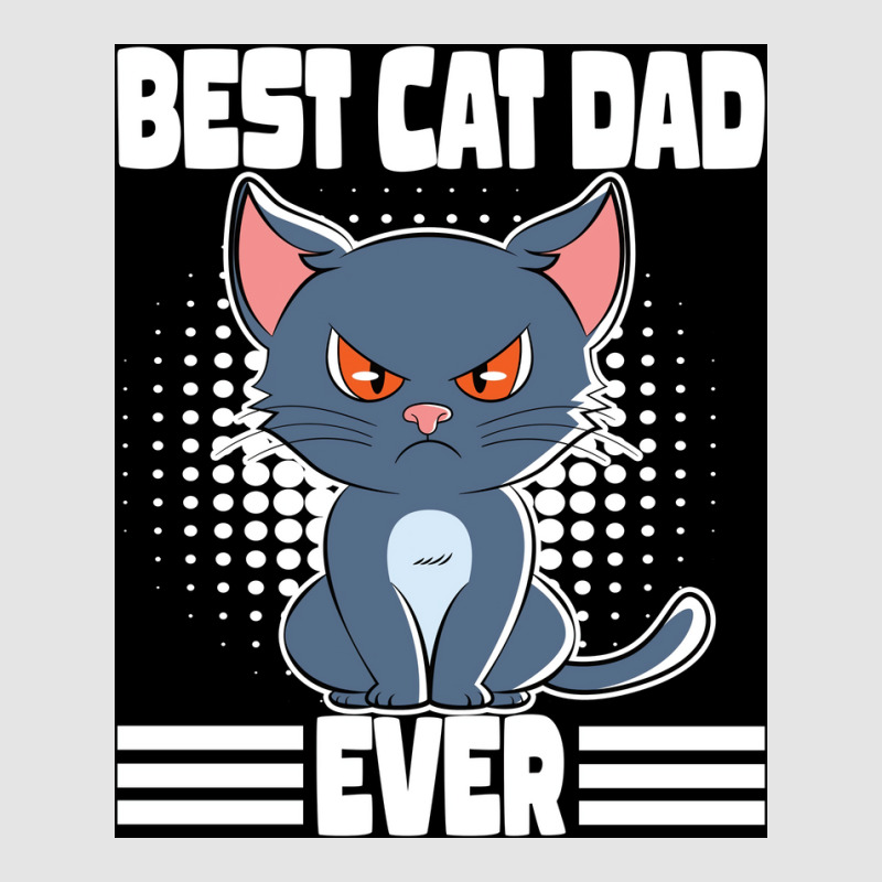 Best Cat Dad Ever Poster Aesthetic Exclusive T-shirt by caylumjenrri3 | Artistshot