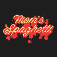 Mom's Spaghetti Meatballs Tomato Sauce Mother's Day Mommy T Shirt Classic T-shirt | Artistshot