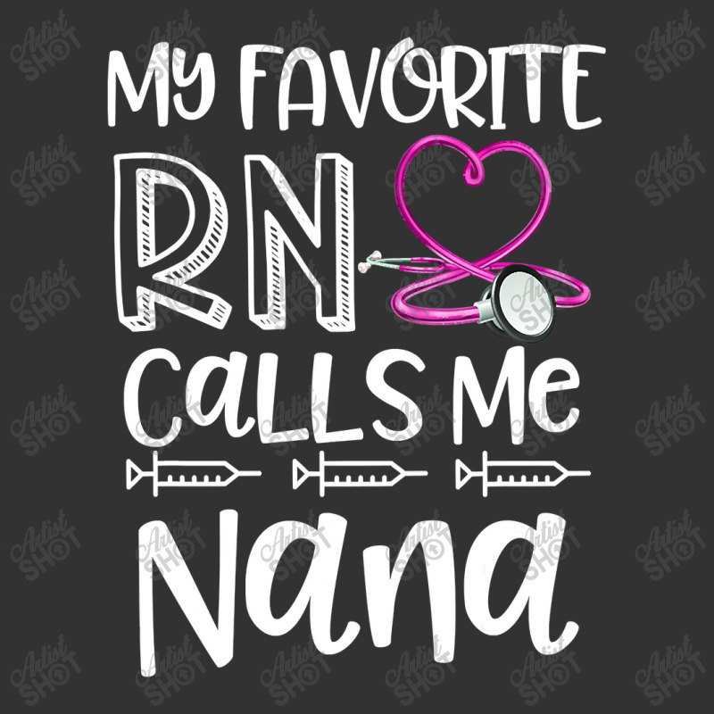 My Favorite Registered Nurse Calls Me Nana Mothers Day Gift Baby Bodysuit | Artistshot