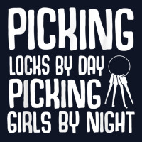 Locksmith Picking Locks By Day Picking Girls By Night Printed Hat | Artistshot