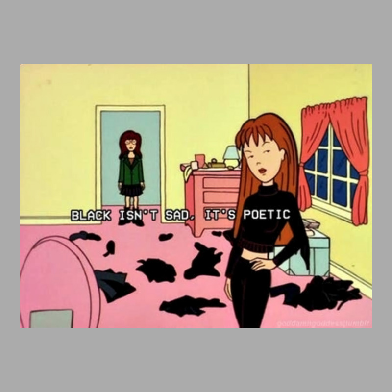 Black Isnx27t Sad Itx27s Poetic Daria Poster T-shirt | Artistshot