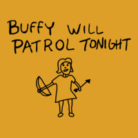 Buffy Will Patrol Tonight T-shirt | Artistshot