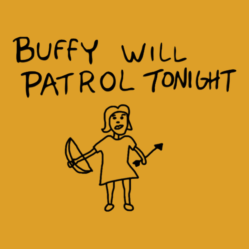 Buffy Will Patrol Tonight T-Shirt by gajanbasqesu | Artistshot