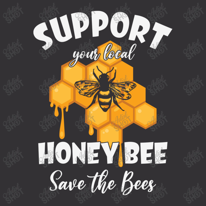 Support Your Local Honey Bee Vintage Hoodie | Artistshot