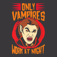 Only Vampires Work At Night Working Day Shift Worker Job442 Ladies Curvy T-shirt | Artistshot