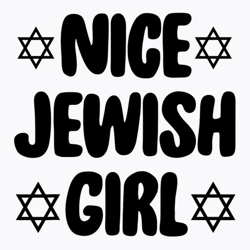 Funny Jew  Nice Jewish Girl Hanukkah Gift T-shirt | Artistshot