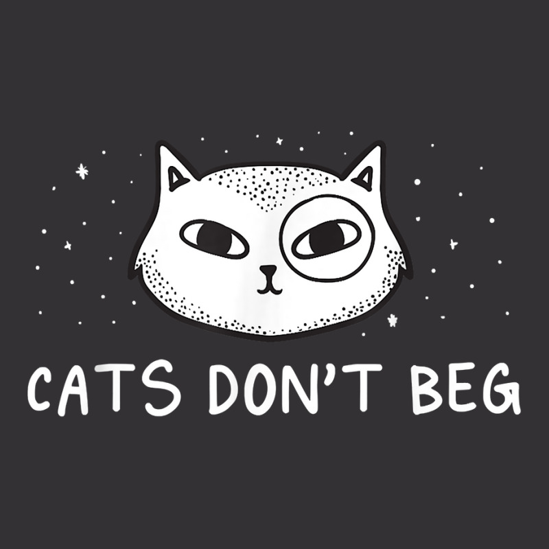 Cats Don't Beg Cat Mom Funny Cat Dad Humor Sayings T Shirt Vintage Short | Artistshot