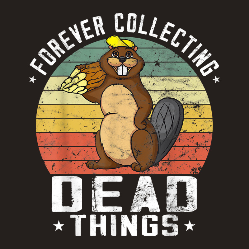 Collecting Taxidermist Retro Beaver Funny Taxidermy T Shirt Tank Top by shmonotpv4s | Artistshot