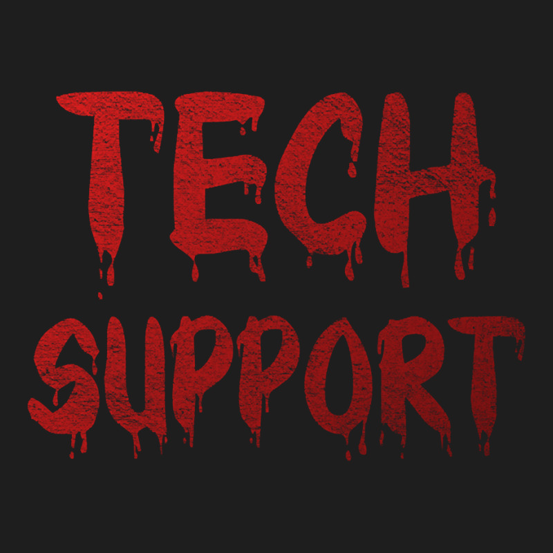 Limited Edition Creepy Tech Support Classic T-shirt by Jerhogen528 | Artistshot