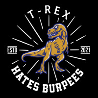 T Rex Hates Burpees  Funny Dinosaur Training Quotes 1 Adjustable Cap | Artistshot