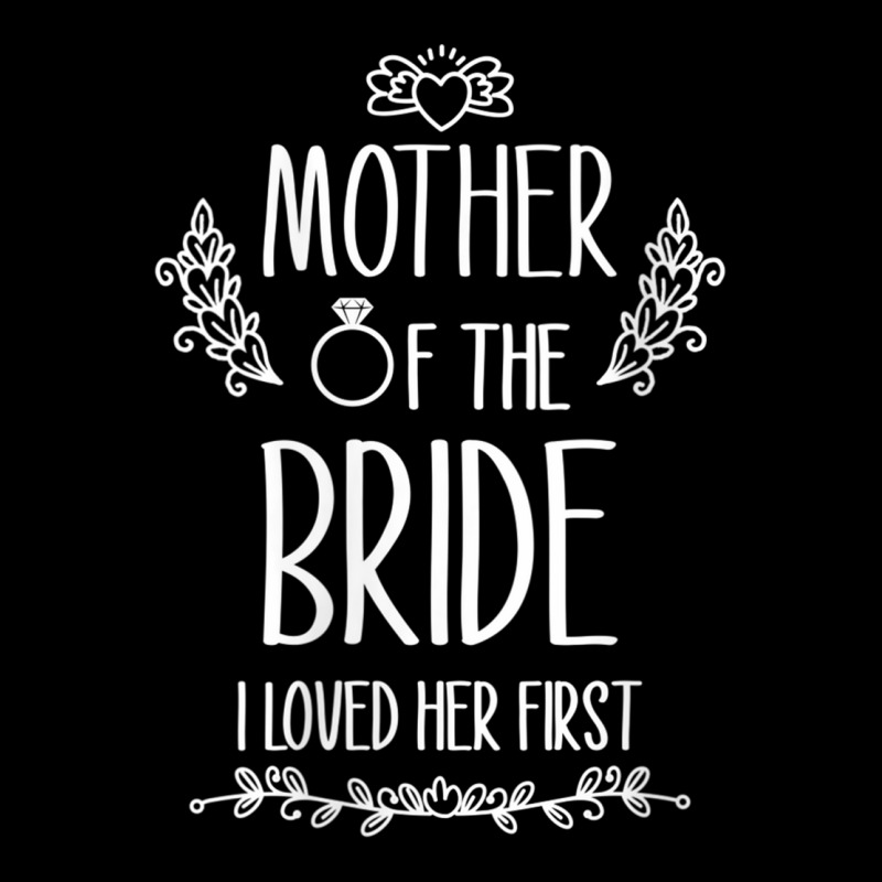 Womens Mother Of The Bride I Loved Her First V-neck Unisex Jogger | Artistshot