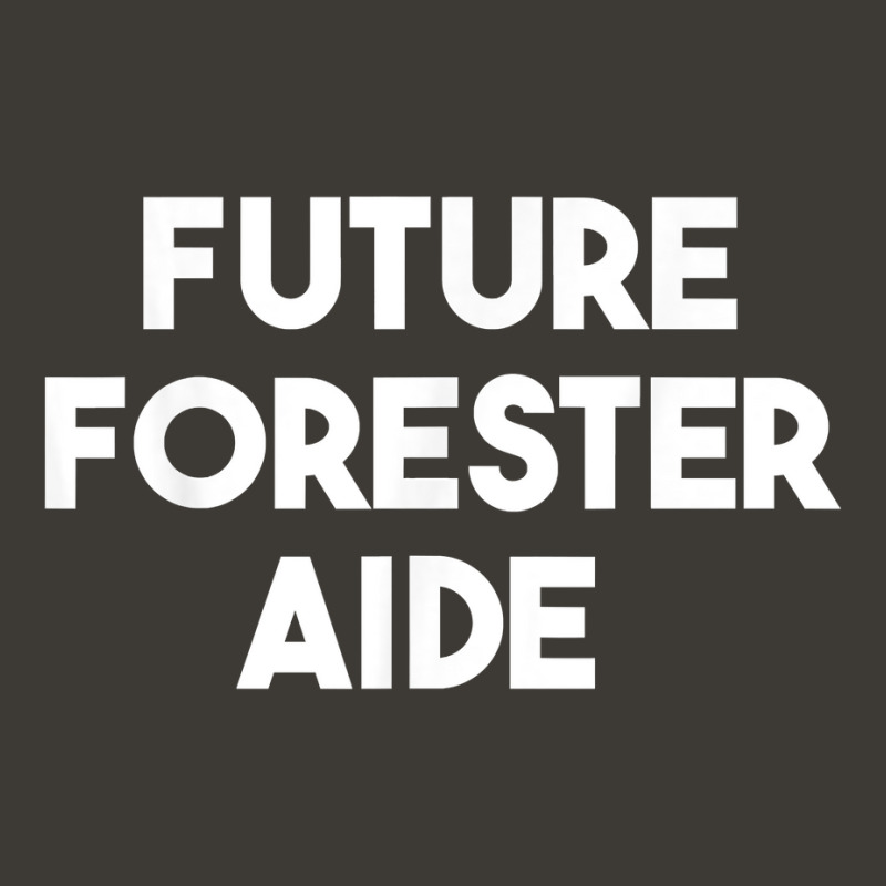 Future Forester Aide T Shirt Bucket Hat by noelenedh2mar | Artistshot