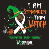 Hot Trend Traumatic Brain Injury Awareness I Am Stronger Than Witch Tank Top | Artistshot