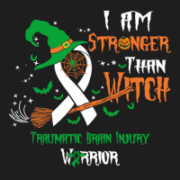 Hot Trend Traumatic Brain Injury Awareness I Am Stronger Than Witch Classic T-shirt | Artistshot