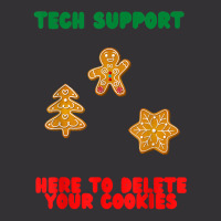 Here To Delete Your Cookies, Funny Tech Support Christmas T Shirt Vintage Hoodie And Short Set | Artistshot