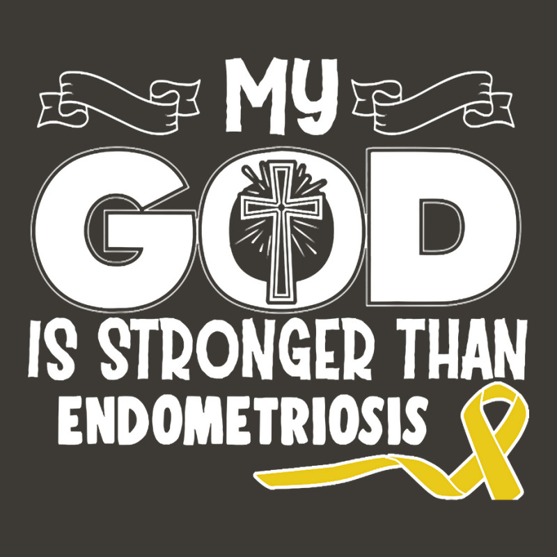 Limited Edition Endometriosis Awareness My God Is Stronger Than - In T Bucket Hat | Artistshot