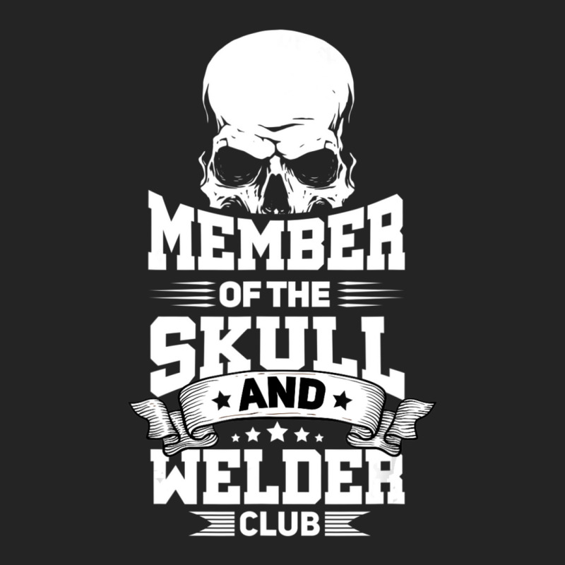 Trending Member Of The Skull And Welder Club Pipeliner Welding 3/4 Sleeve Shirt | Artistshot