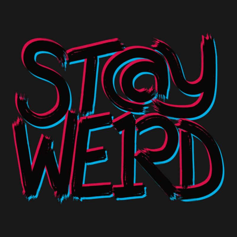 Stay Weird Flannel Shirt | Artistshot