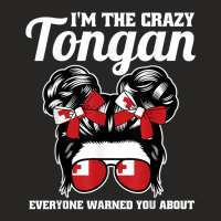 I'm The Crazy Tongan Everyone Warned You About Tonga T Shirt Ladies Fitted T-shirt | Artistshot