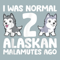 I Was Normal 2 Alaskan Malamutes Ago T Shirt Unisex Sherpa-lined Denim Jacket | Artistshot