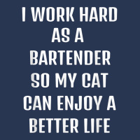 I Worked Hard As A Bartender For My Cats Lifestyle T Shirt Ladies Denim Jacket | Artistshot