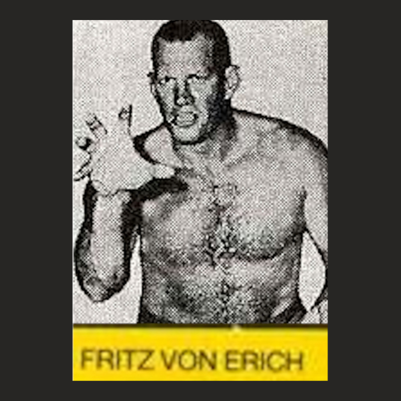 Fritz Von Erich Ladies Fitted T-Shirt by StefanyIveson | Artistshot