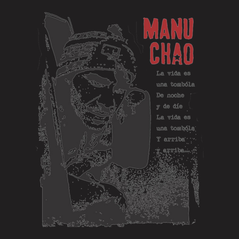 Black White Manuchaoo T-shirt | Artistshot