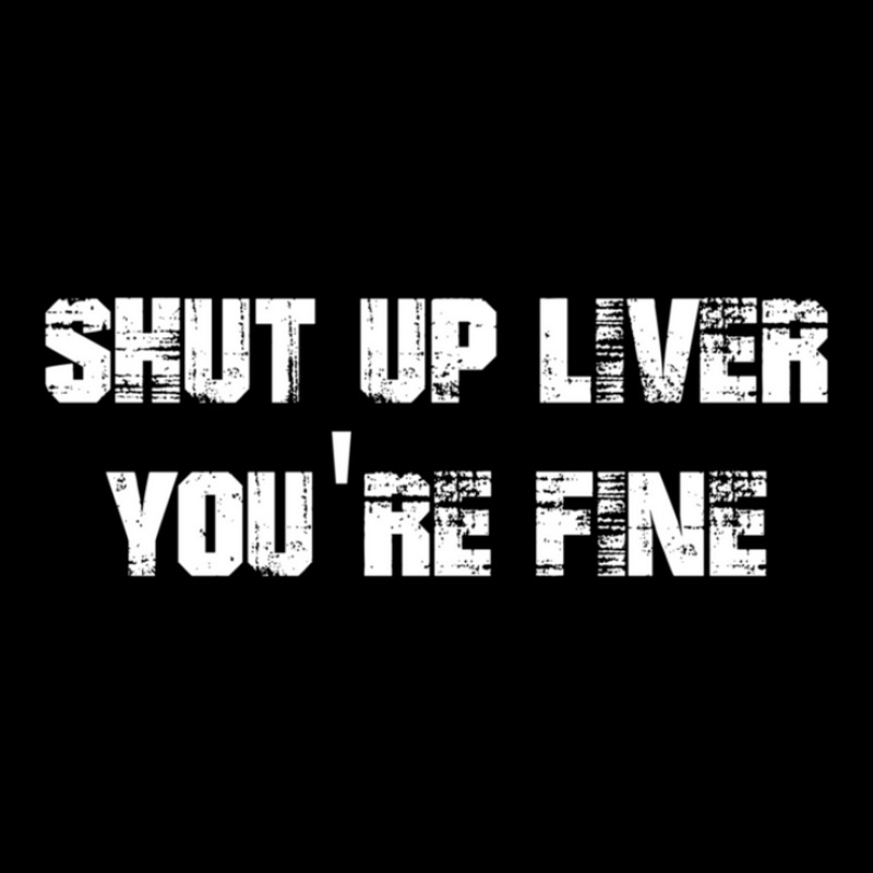 Shut Up Liver You_re Fine     (2) Cropped Hoodie by NATASHABARLOW | Artistshot