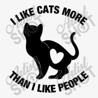 I Like Cats More Than I Like People Ladies Fitted T-shirt | Artistshot