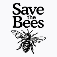 Save All Bee Bee T-shirt | Artistshot