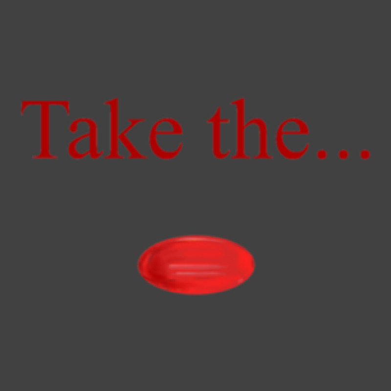 Take The Red Pill Vintage T-shirt | Artistshot