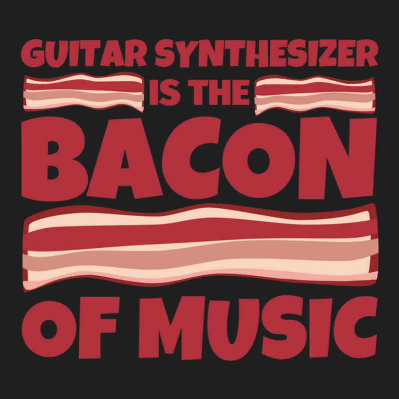 Guitar Synthesizer Gifts  Bacon Of Music 1 Drawstring Bags | Artistshot